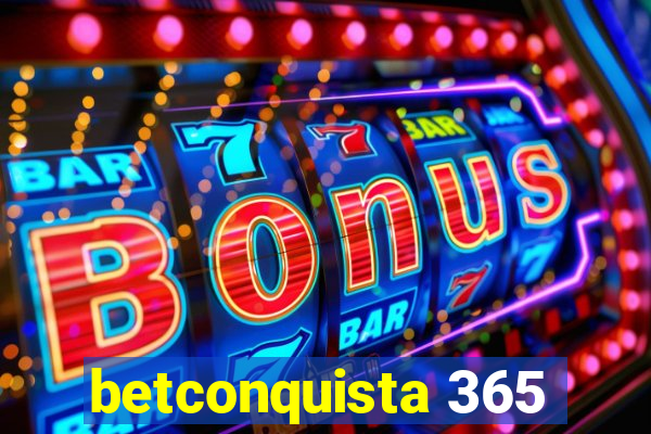 betconquista 365